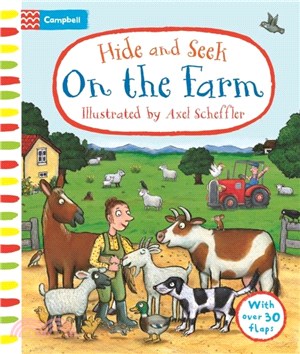 Hide and Seek On the Farm：With over 30 flaps to lift!