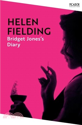 Bridget Jones's Diary：the hilarious and addictive smash-hit from the original singleton