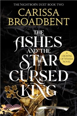 The Ashes and the Star-Cursed King