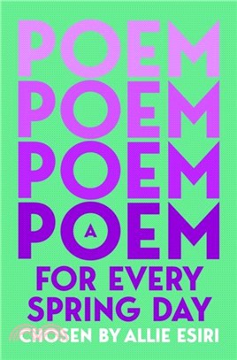 A Poem for Every Spring Day