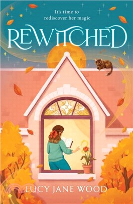 Rewitched：A spellbinding, autumnal debut about the magic of love in all its forms