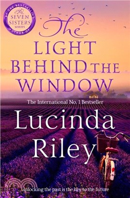 The Light Behind The Window：A breathtaking story of love and war from the bestselling author of The Seven Sisters series