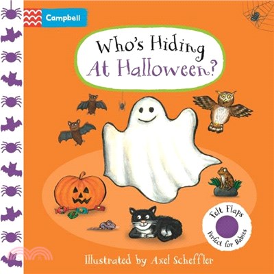 Who's Hiding At Halloween?：A Felt Flaps Book - the perfect Halloween gift for babies!