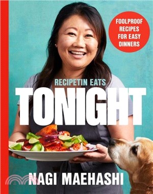 RecipeTin Eats: Tonight：Foolproof Recipes for 150+ Easy Dinners