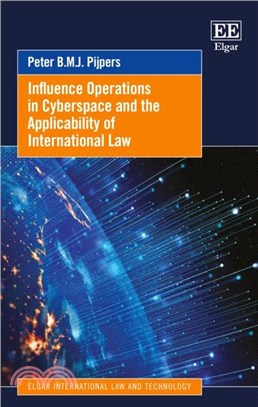 Influence Operations in Cyberspace and the Applicability of International Law