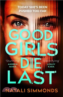 Good Girls Die Last：an 'Impossible to put down' thriller