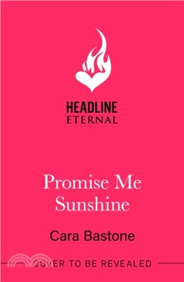 Promise Me Sunshine：A heartwarming, slow-burn romance