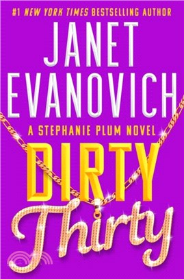 Dirty Thirty：Stephanie Plum 30