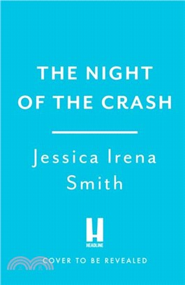 The Night of the Crash