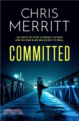 Committed：the propulsive new thriller from the bestselling author