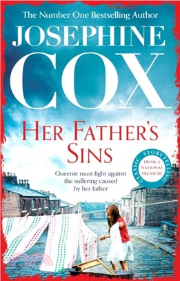 Her Father's Sins：An extraordinary saga of hope against the odds (Queenie's Story, Book 1)