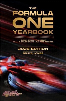 The Formula One Yearbook 2025：Every race result, team & driver stats, all-time records