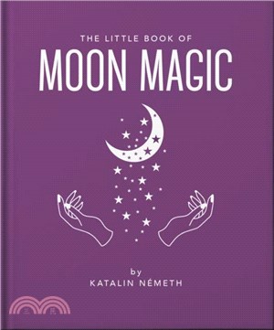 The Little Book of Moon Magic