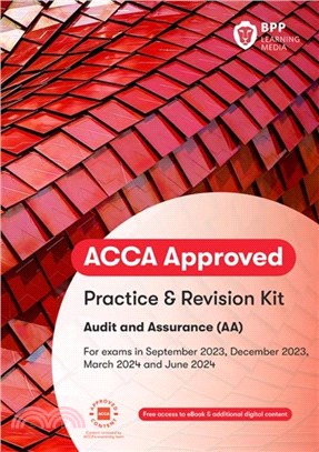 ACCA Audit and Assurance：Practice and Revision Kit