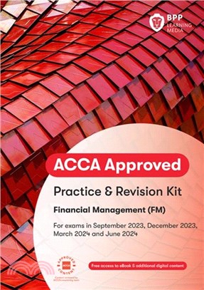 ACCA Financial Management：Practice and Revision Kit