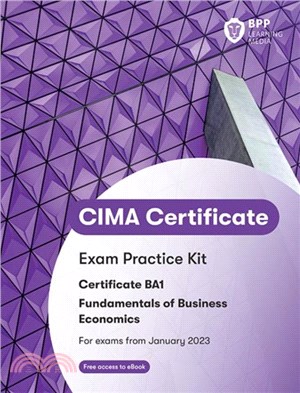 CIMA BA1 Fundamentals of Business Economics：Exam Practice Kit