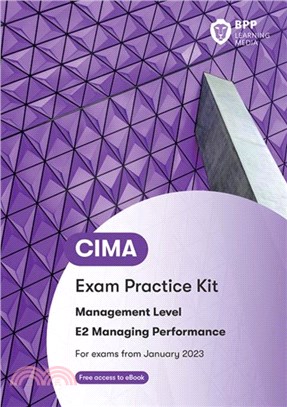 CIMA E2 Managing Performance：Exam Practice Kit