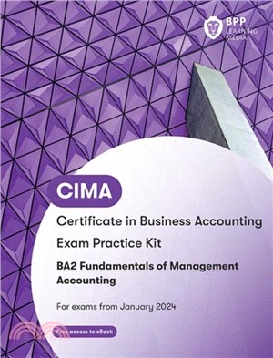CIMA BA2 Fundamentals of Management Accounting：Exam Practice Kit