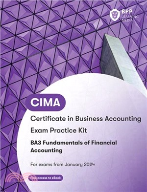 CIMA BA3 Fundamentals of Financial Accounting：Exam Practice Kit