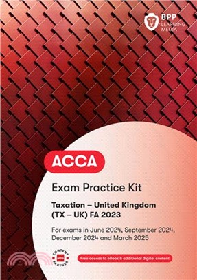 ACCA Taxation FA2023：Practice and Revision Kit