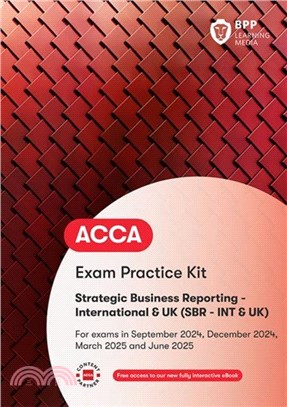 ACCA Strategic Business Reporting：Practice and Revision Kit