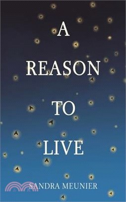 A Reason to Live