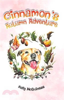 Cinnamon's Autumn Adventure