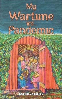 My Wartime vs. Pandemic