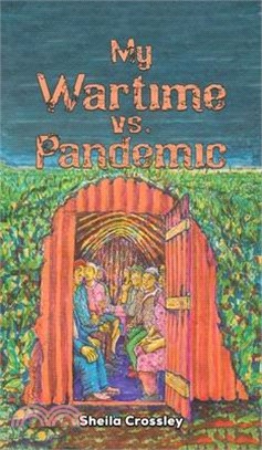 My Wartime vs. Pandemic