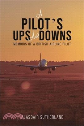 A Pilot's Ups and Downs