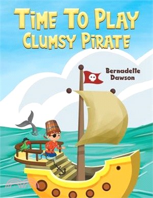 Time to Play: Clumsy Pirate