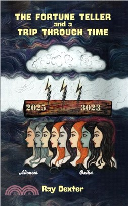 The Fortune Teller and a Trip Through Time