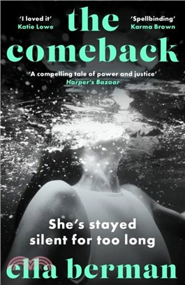 The Comeback：A must-read for 2024 absolutely empowering, all-consuming, and thought-provoking novel