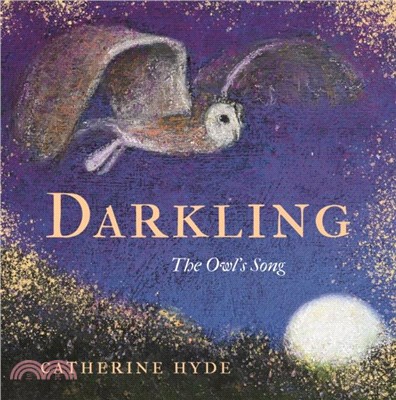 Darkling：The Owl's Song