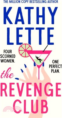The Revenge Club：the wickedly witty new novel from a million copy bestselling author