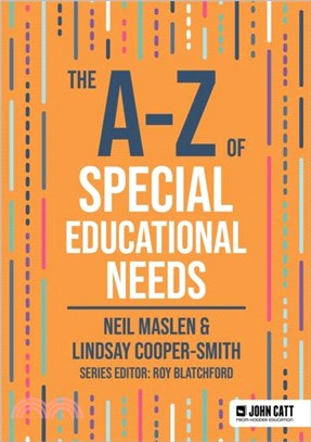 The A-Z of Special Educational Needs