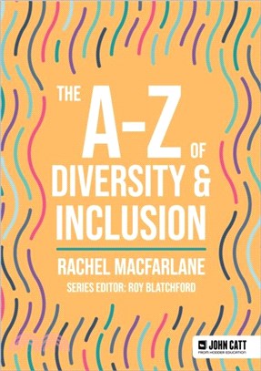 The A-Z of Diversity & Inclusion