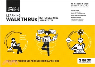 Learning WalkThrus: Students & Parents - Better Learning, Step by Step