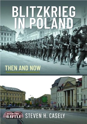 Blitzkrieg in Poland：Then and Now