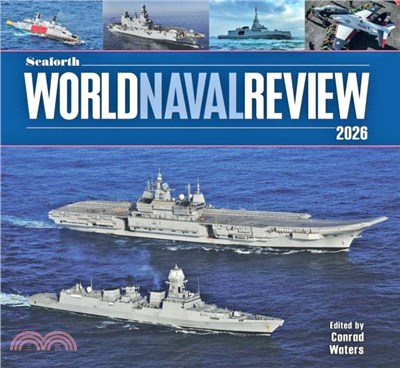 Seaforth World Naval Review：2026