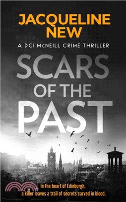 Scars of the Past：A gripping Scottish crime thriller