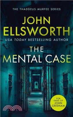 The Mental Case：A page-turning legal thriller