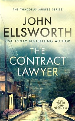 The Contract Lawyer：A page-turning legal thriller