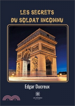 Les secrets du soldat inconnu