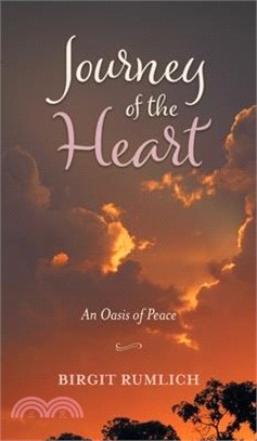 Journey of the Heart: An Oasis of Peace