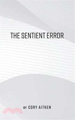 The Sentient Error