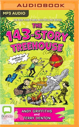 143-Story Treehouse: Camping Trip Chaos! (CD only)