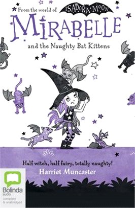 Mirabelle and the Naughty Bat Kittens
