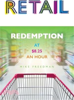 Retail: Redemption at $8.25 an Hour
