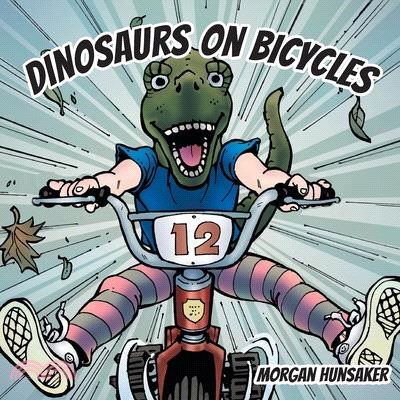 Dinosaurs on Bicycles